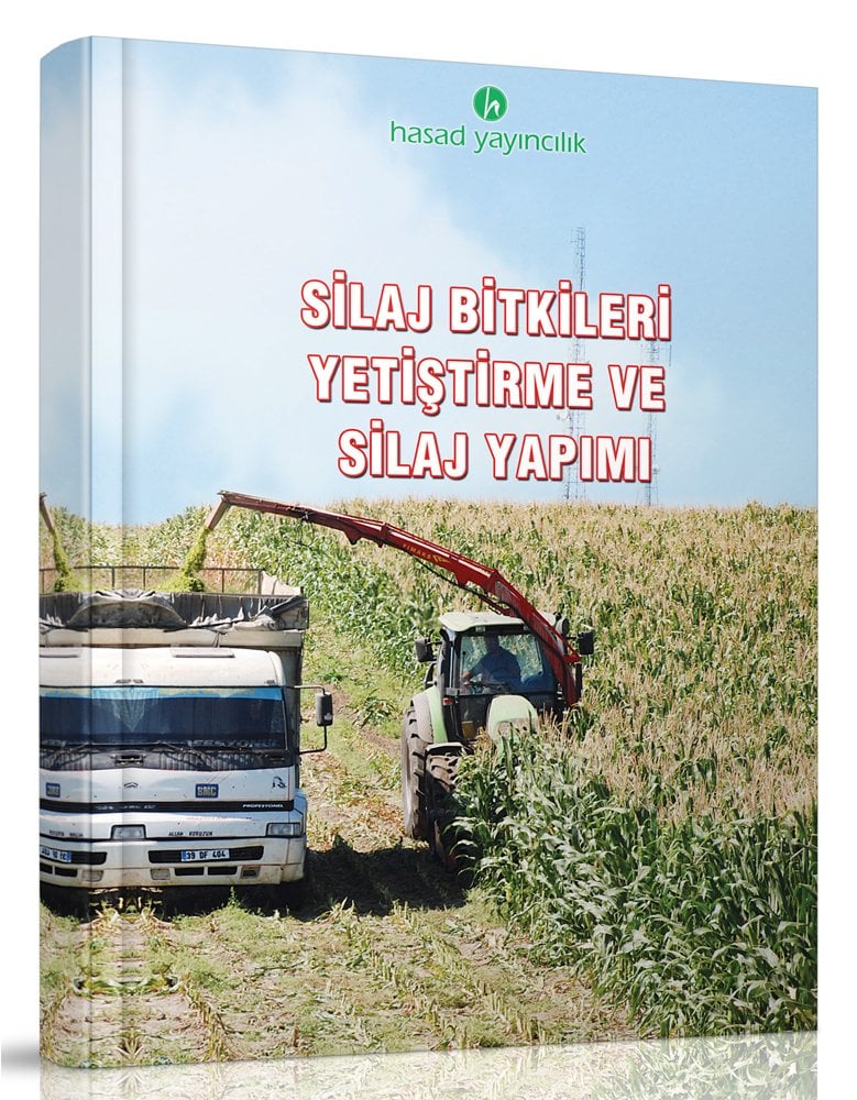 Silaj Bitkileri Yetiştirme ve Silaj Yapımı Kitabı