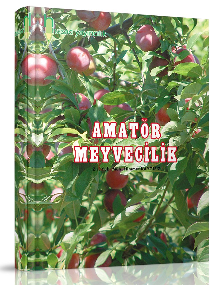 Amatör Meyvecilik Kitabı